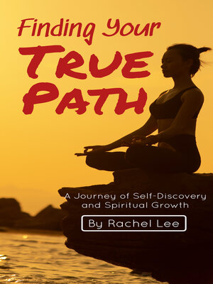 cover image of Finding Your True Path